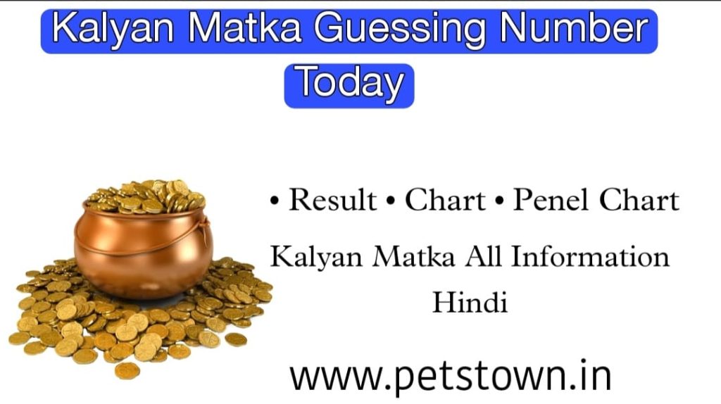 Kalyan Matka Guessing | Kalyan Matka Chart